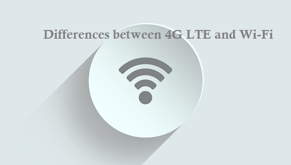 how is LTE Different from Wi-Fi