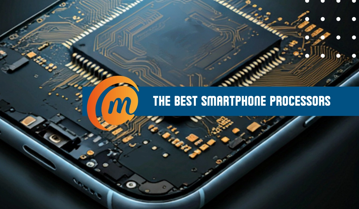 The best smartphone processors